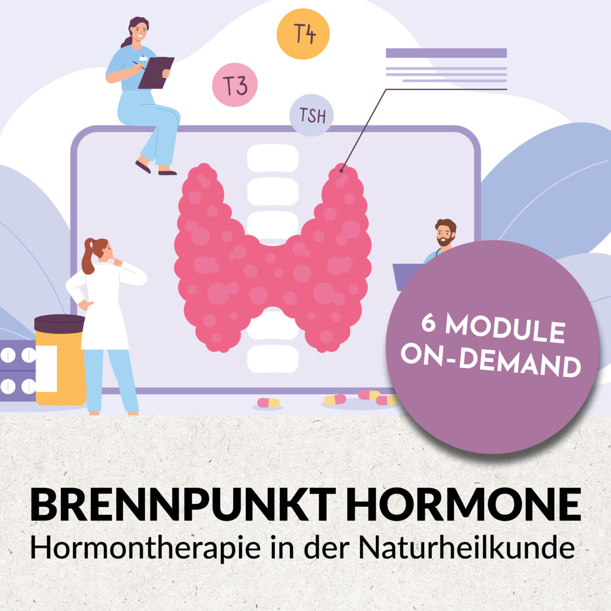 Brennpunkt Hormone - Hormontherapie in der Naturheilkunde