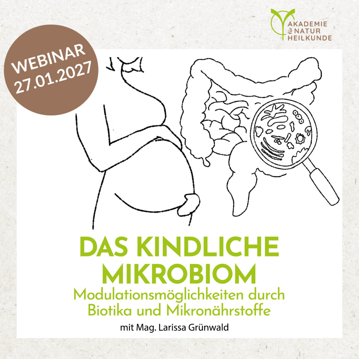 Das kindliche Mikrobiom – Modulationsmöglichkeiten durch Biotika und Mikronährstoffe